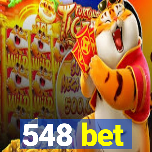 548 bet